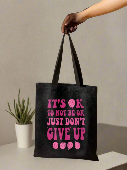 Just Don't Give Up Bag