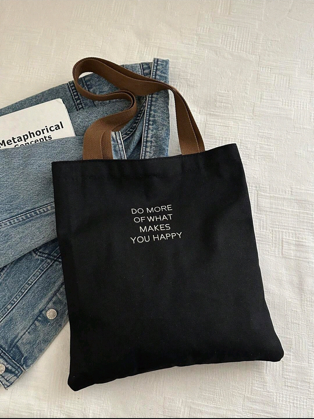 Do More Of What Makes You Happy Bag