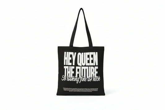 Hey Queen Tote Bag