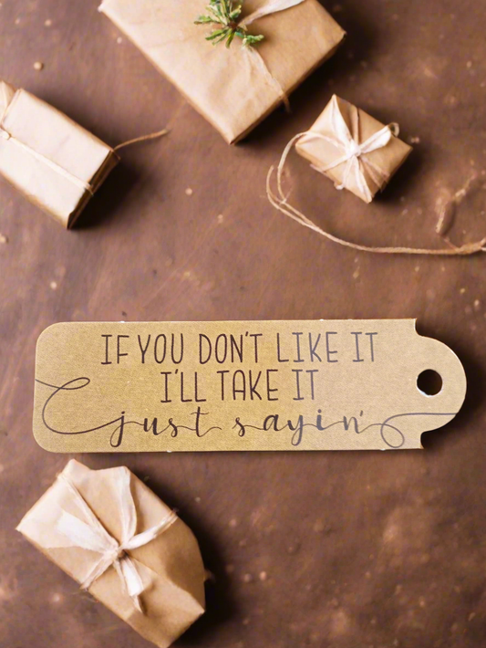 Just Saying Gift Tag