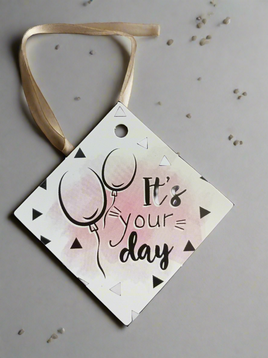 It's Your Day Gift Tag