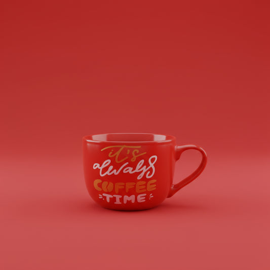 It's Always Coffee Time Red Mug